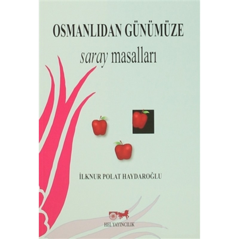 Osmanlıdan Günümüze Saray Masalları Osmanlıdan Günümüze Saray Masalları