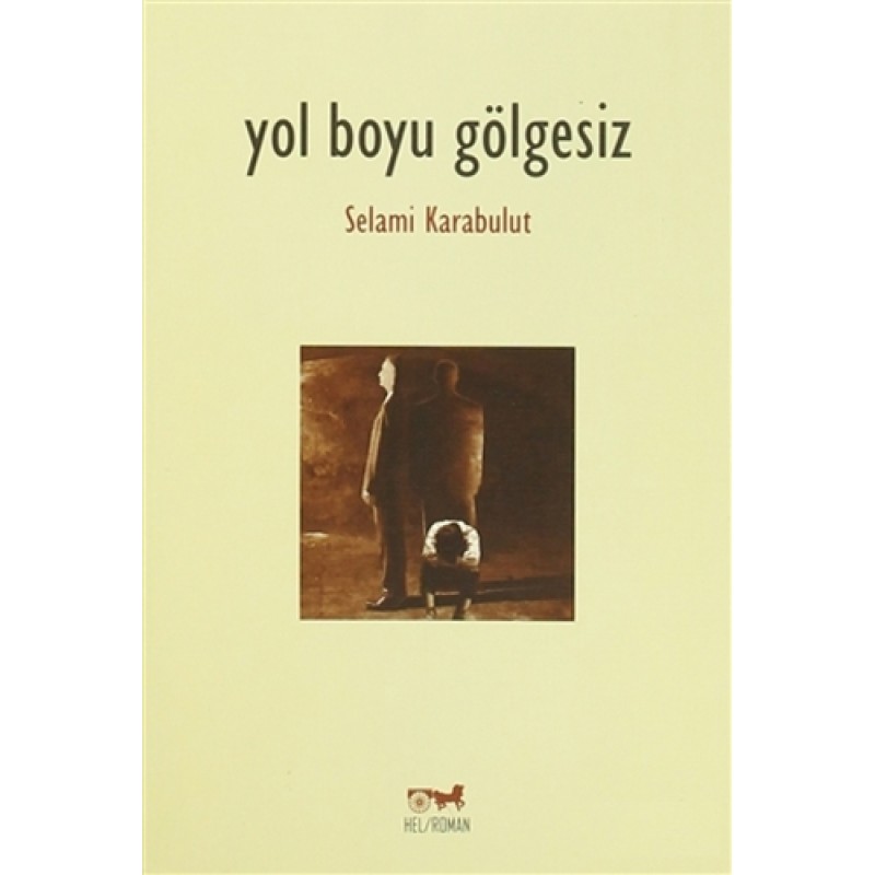 Yol Boyu Gölgesiz Yol Boyu Gölgesiz