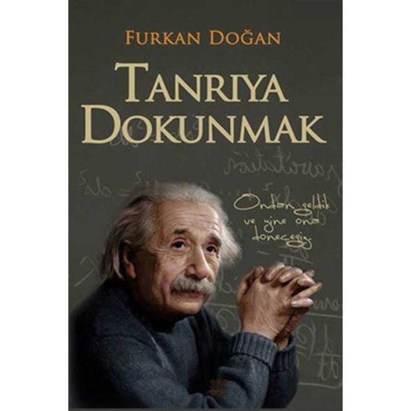 Tanrıya Dokunmak Tanrıya Dokunmak