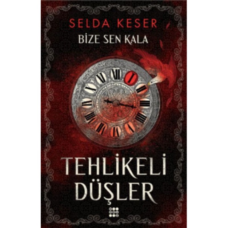 Bize Sen Kala 1 - Tehlikeli Düşler Bize Sen Kala 1 - Tehlikeli Düşler