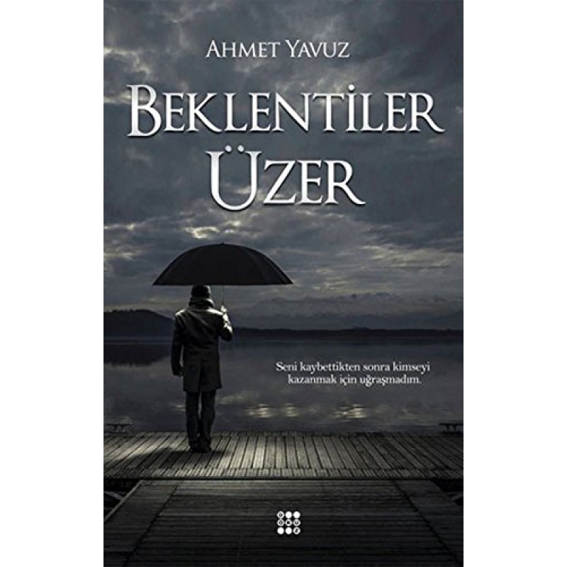 Beklentiler Üzer Beklentiler Üzer
