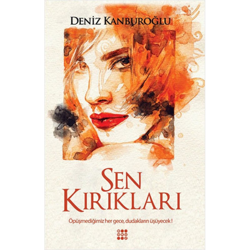 Sen Kırıkları Sen Kırıkları