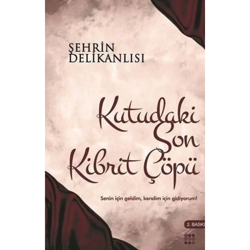 Kutudaki Son Kibrit Çöpü