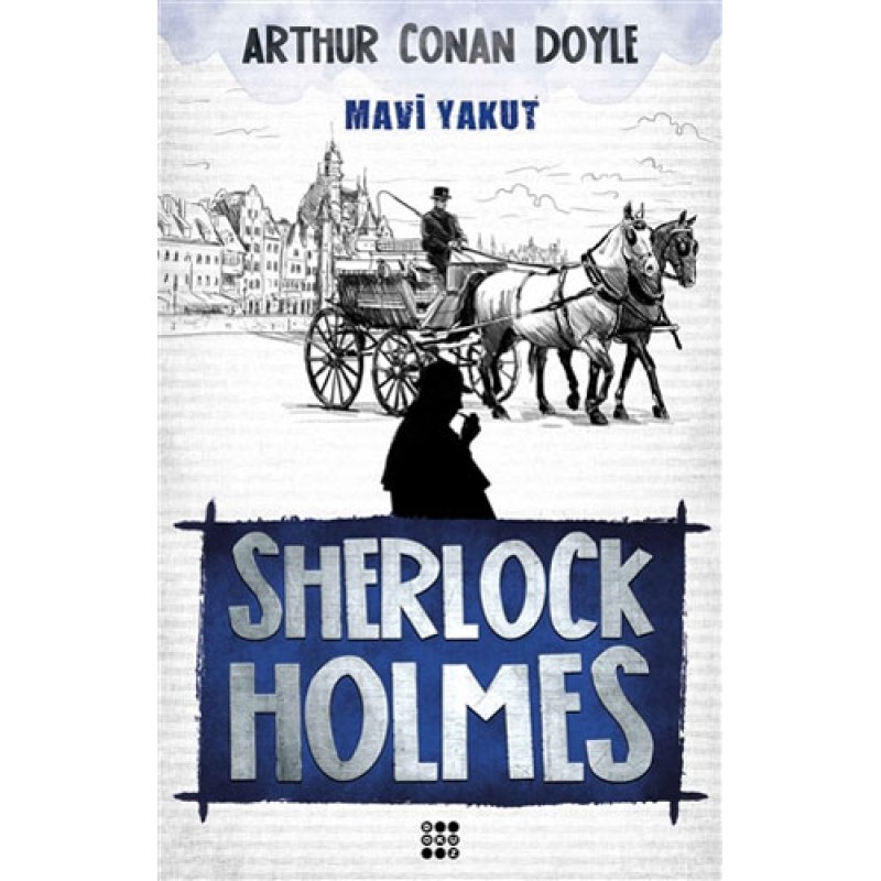 Sherlock Holmes - Mavi Yakut Sherlock Holmes - Mavi Yakut