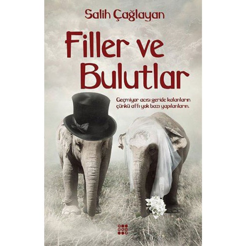Filler ve Bulutlar Filler ve Bulutlar