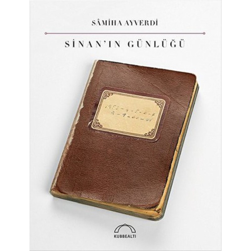 Sinan’ın Günlüğü