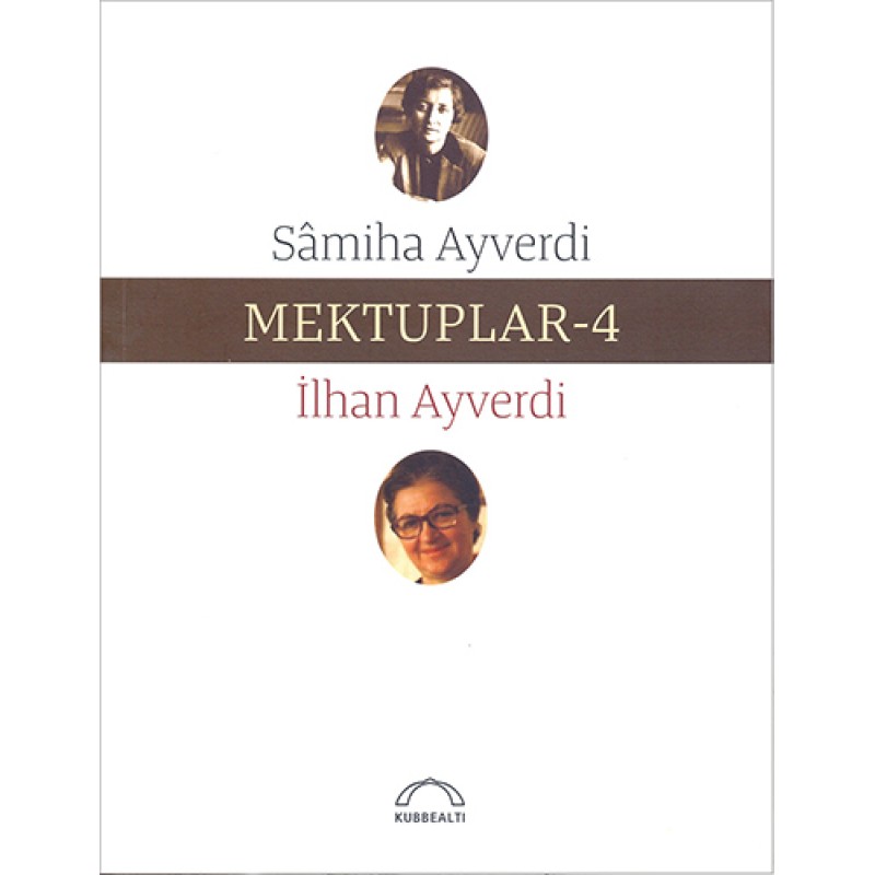Mektuplar - 4 Mektuplar - 4