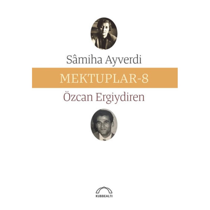 Mektuplar - 8 Mektuplar - 8