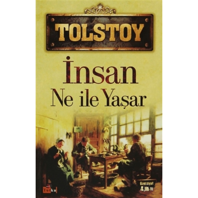 İnsan Ne ile Yaşar