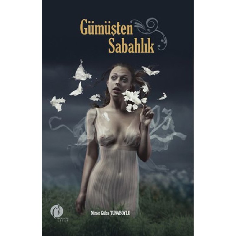 Gümüşten Sabahlık Gümüşten Sabahlık