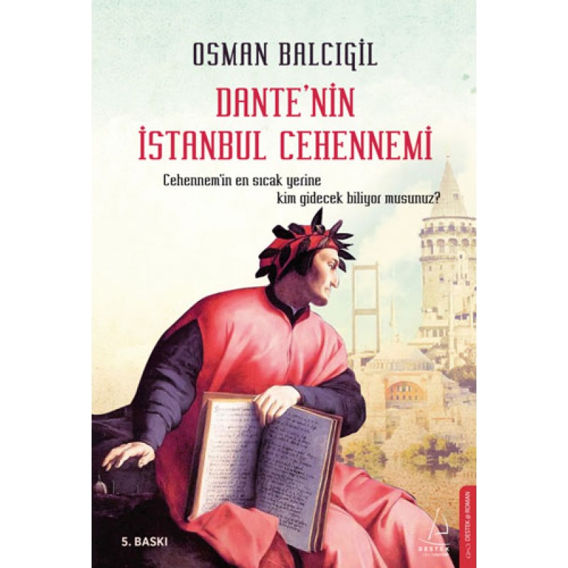 Dante'nin İstanbul Cehennemi Dante'nin İstanbul Cehennemi