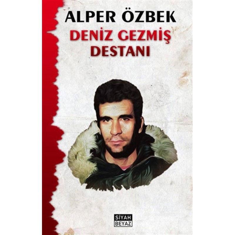 Deniz Gezmiş Destanı Deniz Gezmiş Destanı