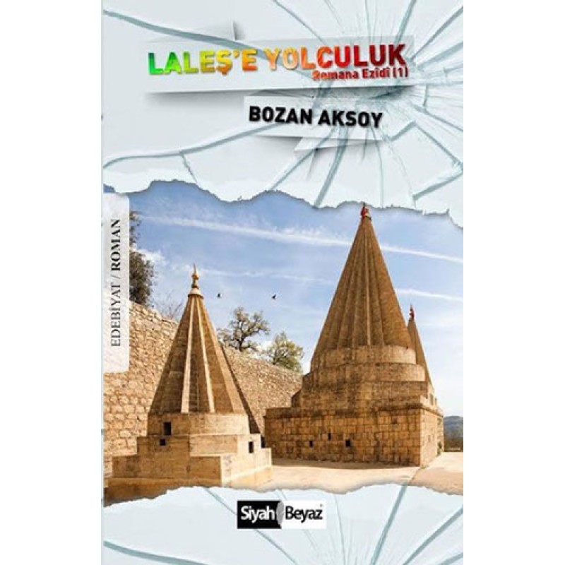 Laleş'e Yolculuk Laleş'e Yolculuk