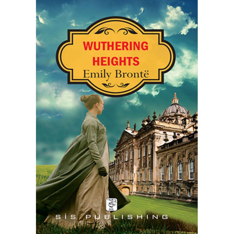 Wuthering Heights Wuthering Heights