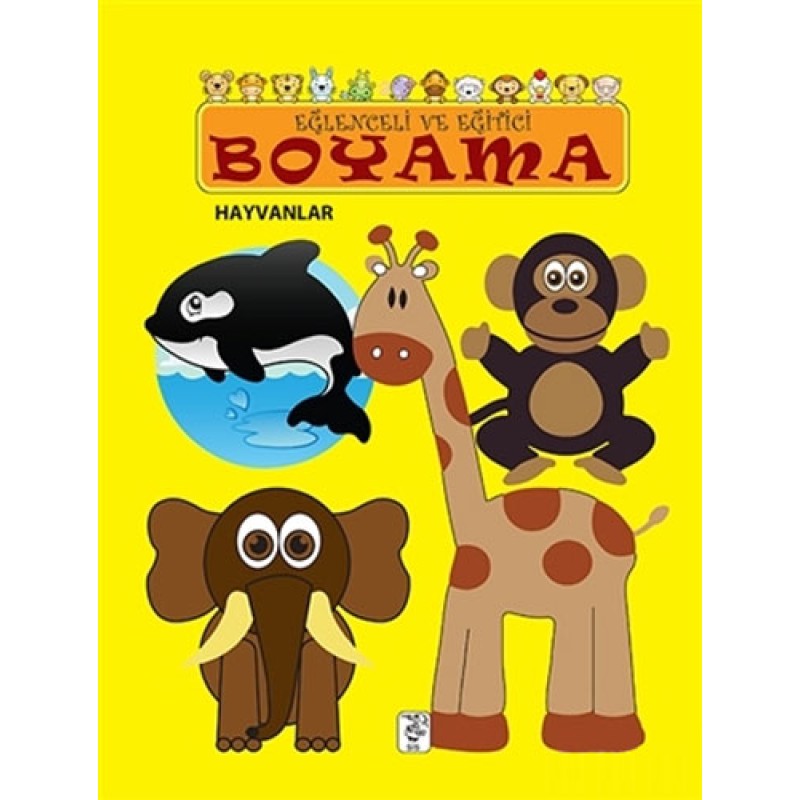 Eğlenceli ve Eğitici Boyama - Hayvanlar Eğlenceli ve Eğitici Boyama - Hayvanlar