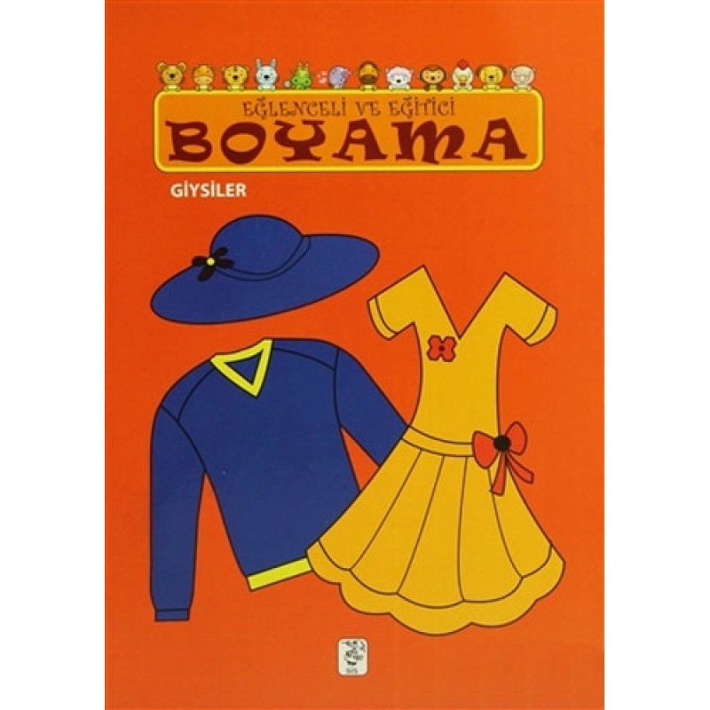 Eğlenceli ve Eğitici Boyama - Giysiler Eğlenceli ve Eğitici Boyama - Giysiler