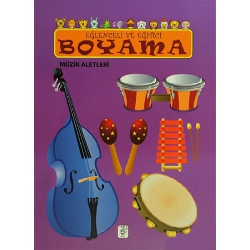 Eğlenceli ve Eğitici Boyama - Müzik Aletleri Eğlenceli ve Eğitici Boyama - Müzik Aletleri