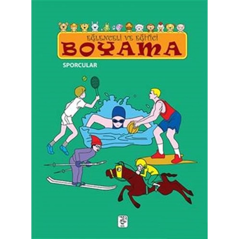 Eğlenceli ve Eğitici Boyama - Sporcular Eğlenceli ve Eğitici Boyama - Sporcular