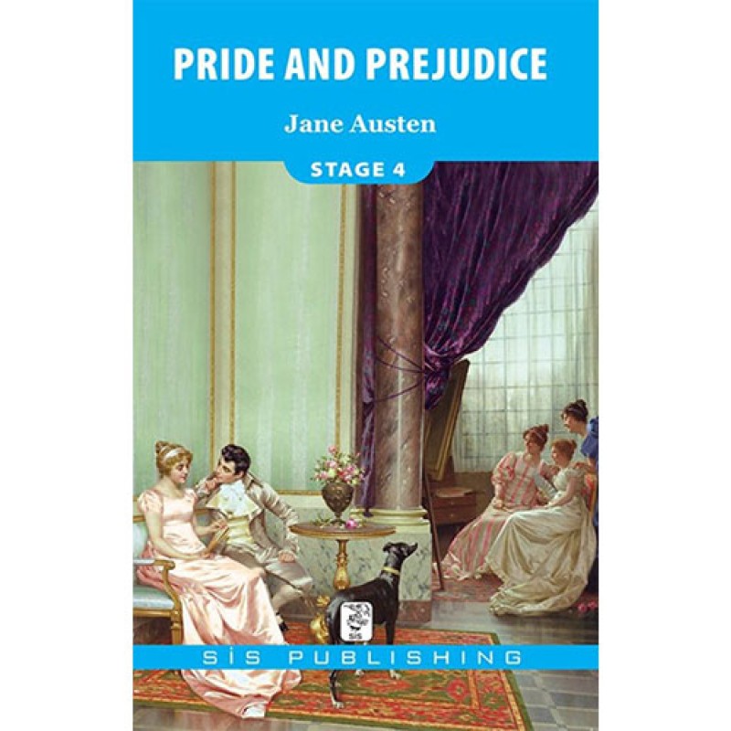 Pride and Prejudice Pride and Prejudice
