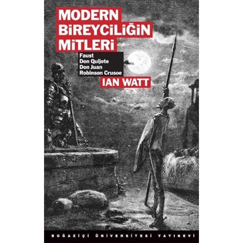 Modern Bireyciliğin Mitleri Modern Bireyciliğin Mitleri