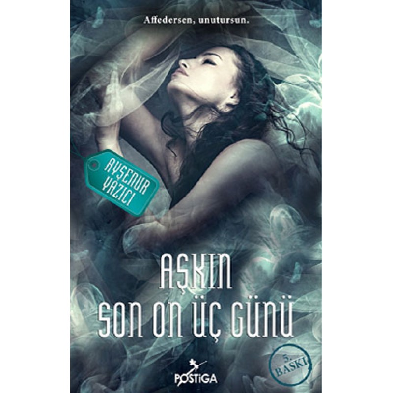 Aşkın Son On Üç Günü Aşkın Son On Üç Günü