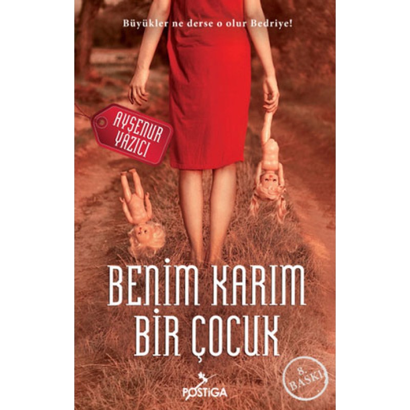 Benim Karım Bir Çocuk Benim Karım Bir Çocuk
