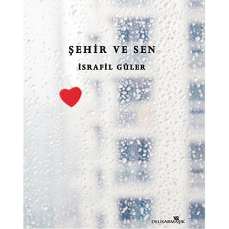 Şehir ve Sen Şehir ve Sen