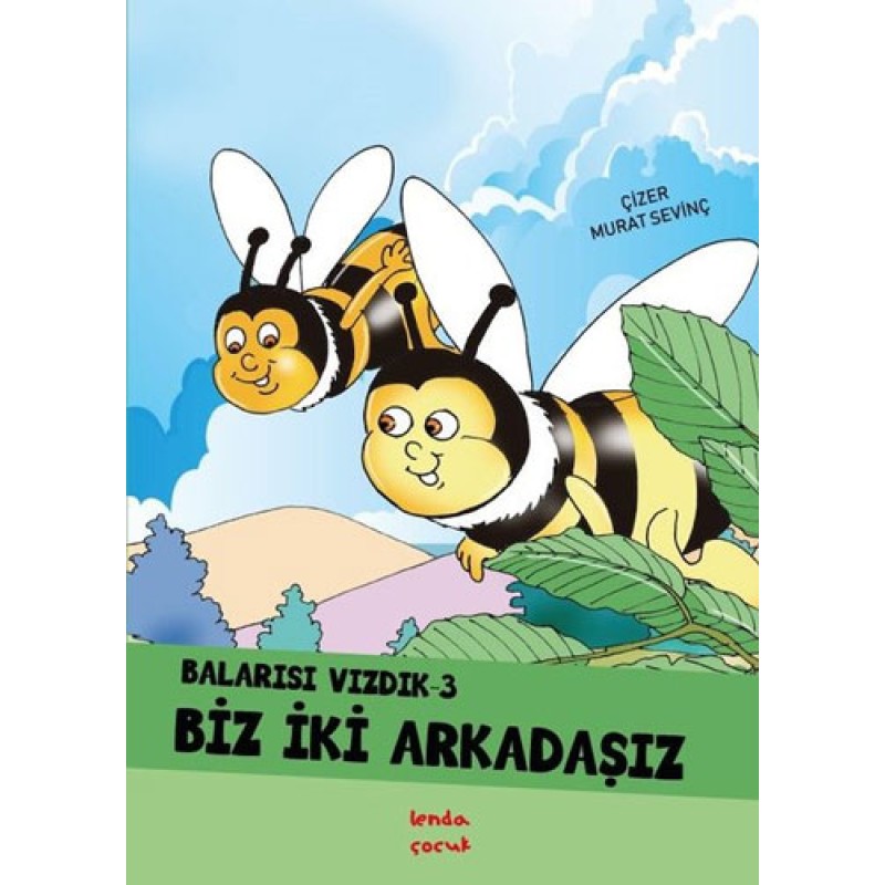 Balarısı Vızdık 3 - Biz İki Arkadaşız Balarısı Vızdık 3 - Biz İki Arkadaşız