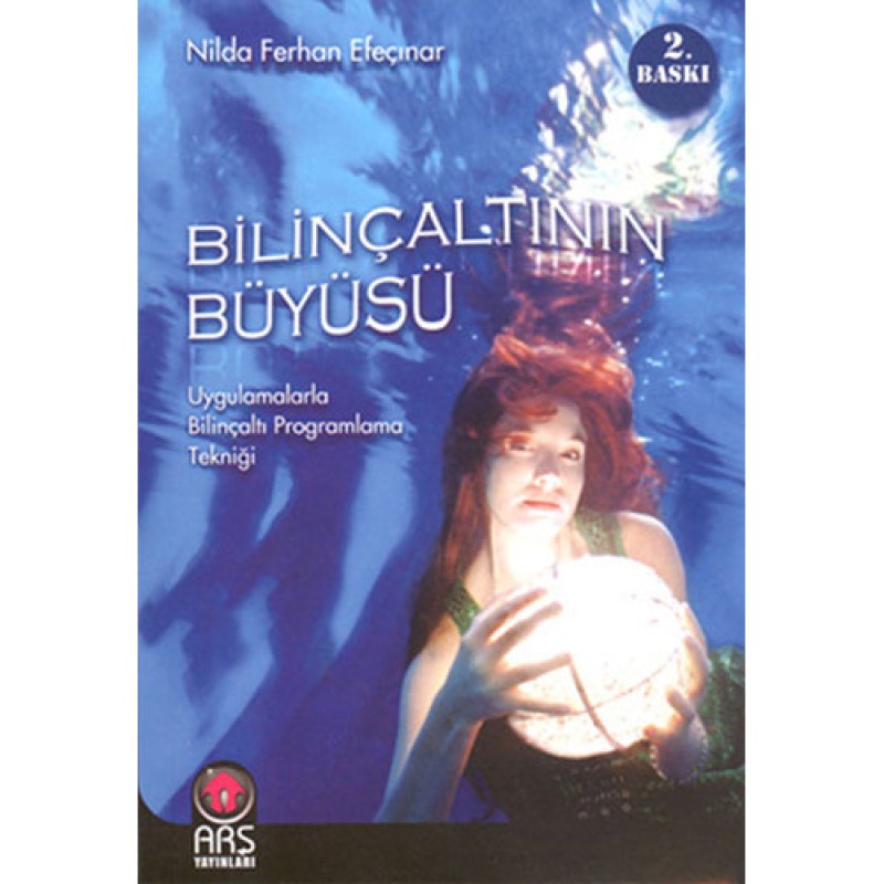 Bilinçaltının Büyüsü Bilinçaltının Büyüsü