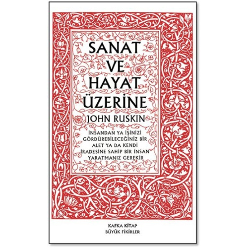 Sanat ve Hayat Üzerine Sanat ve Hayat Üzerine