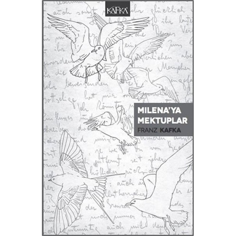 Milena’ya Mektuplar Milena’ya Mektuplar