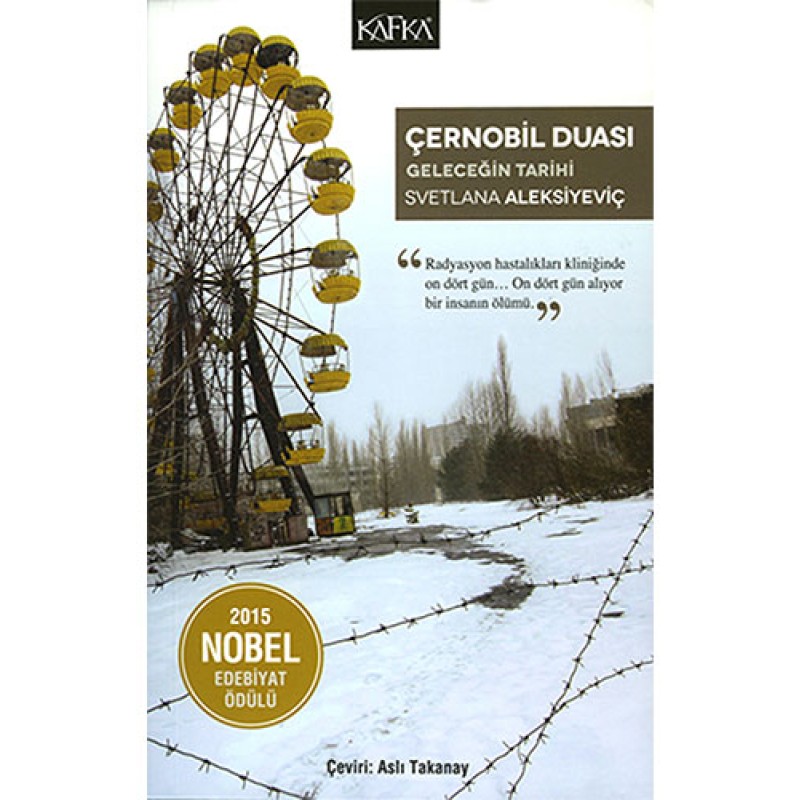 Çernobil Duası - Geleceğin Tarihi Çernobil Duası - Geleceğin Tarihi