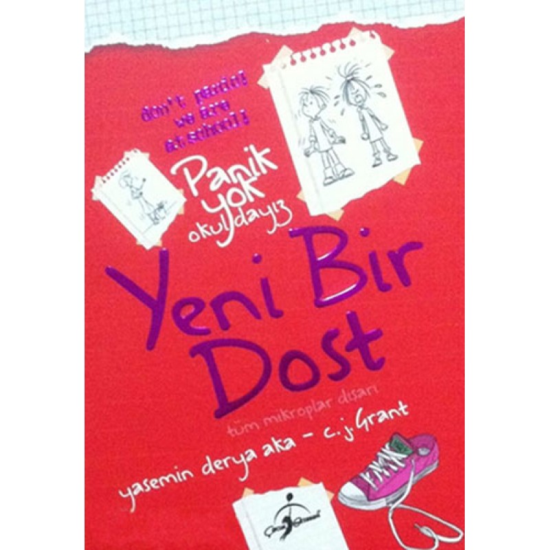 Panik Yok Okuldayız - Yeni Bir Dost Panik Yok Okuldayız - Yeni Bir Dost