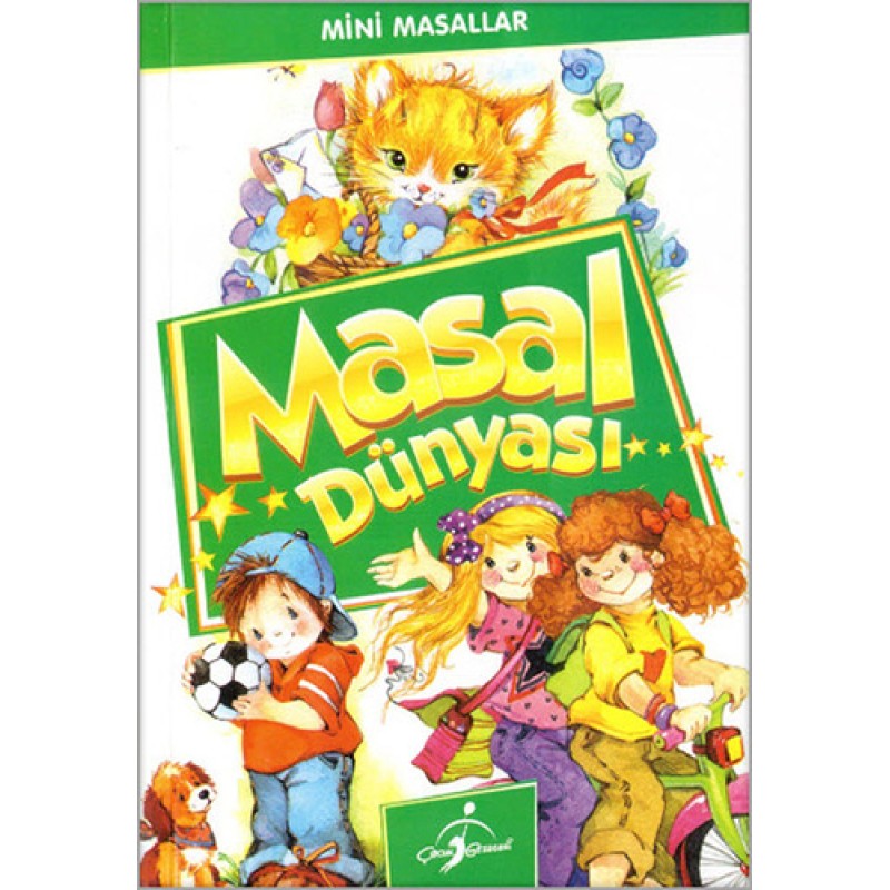 Mini Masallar Masal Dünyası Mini Masallar Masal Dünyası