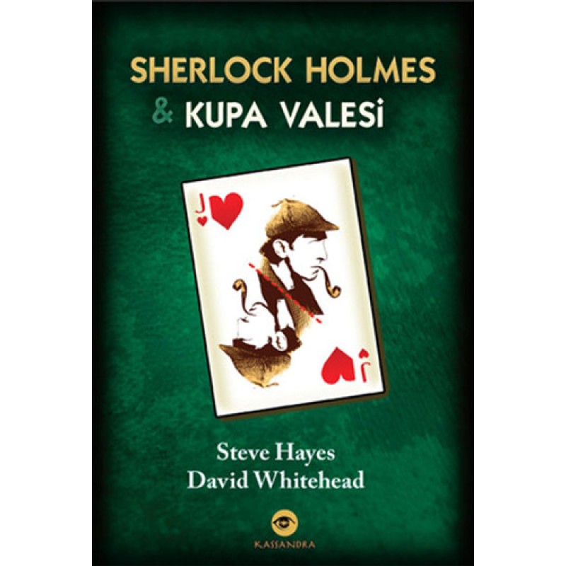 Sherlock Holmes ve Kupa Valesi Sherlock Holmes ve Kupa Valesi