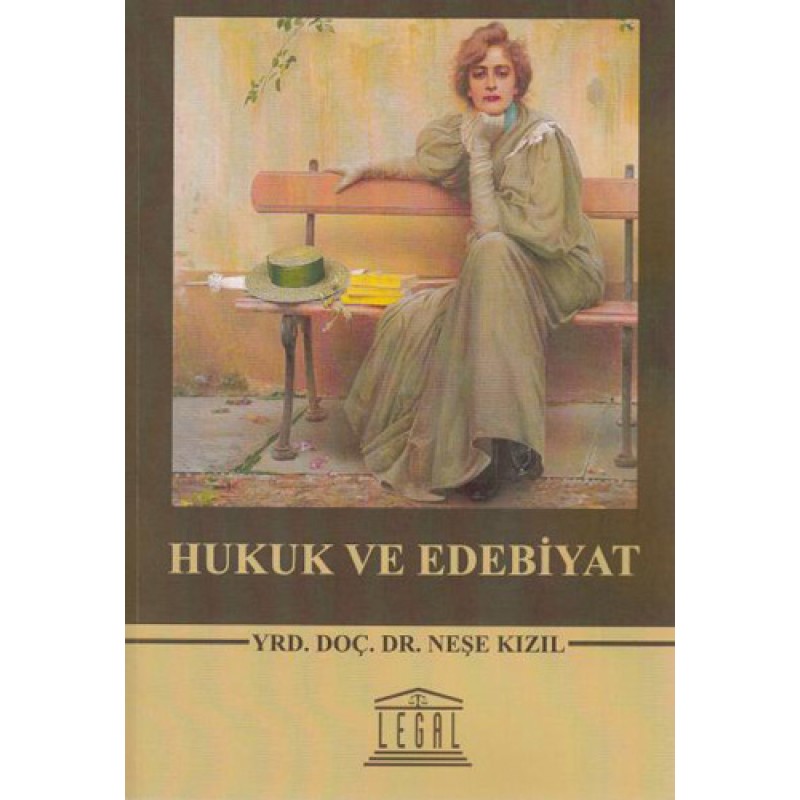 Hukuk ve Edebiyat Hukuk ve Edebiyat