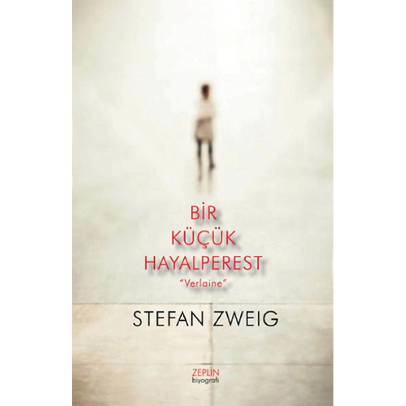 Bir Küçük Hayalperest "Verlaine" Bir Küçük Hayalperest "Verlaine"