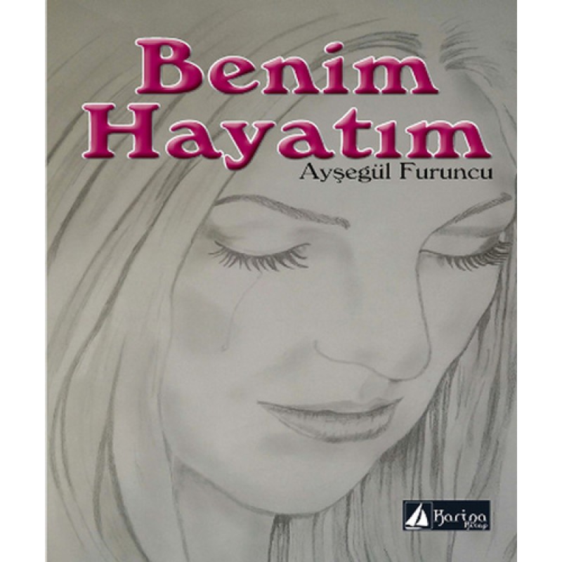 Benim Hayatım