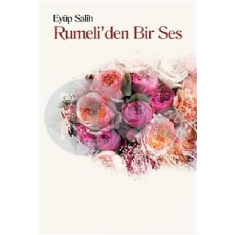 Rumeli’den Bir Ses Rumeli’den Bir Ses