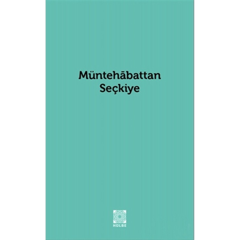 Müntehabattan Seçkiye Müntehabattan Seçkiye