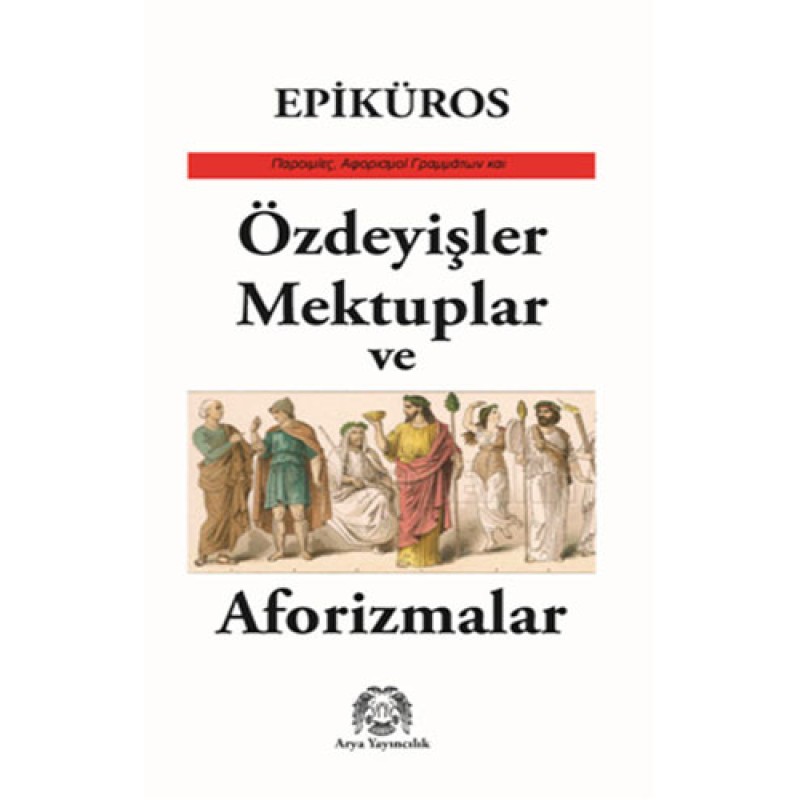 Özdeyişler, Mektuplar ve Aforizmalar