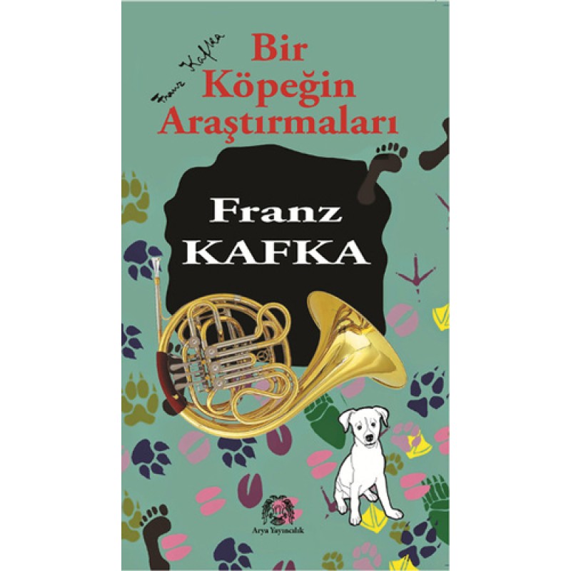Bir Köpeğin Araştırmaları Bir Köpeğin Araştırmaları