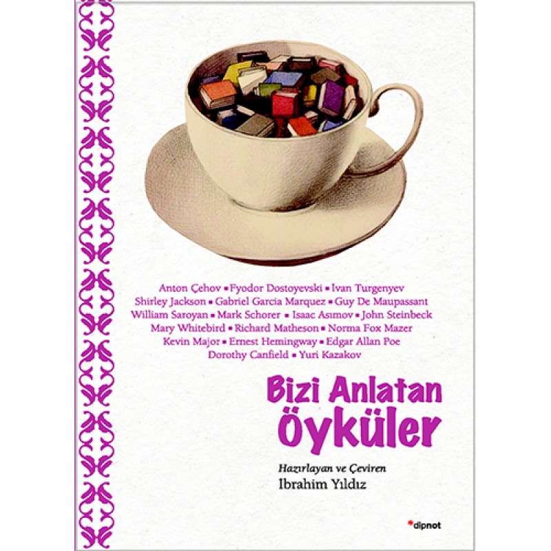 Bizi Anlatan Öyküler Bizi Anlatan Öyküler