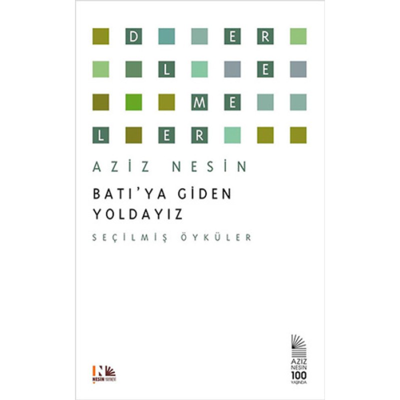 Batı'ya Giden Yoldayız Batı'ya Giden Yoldayız