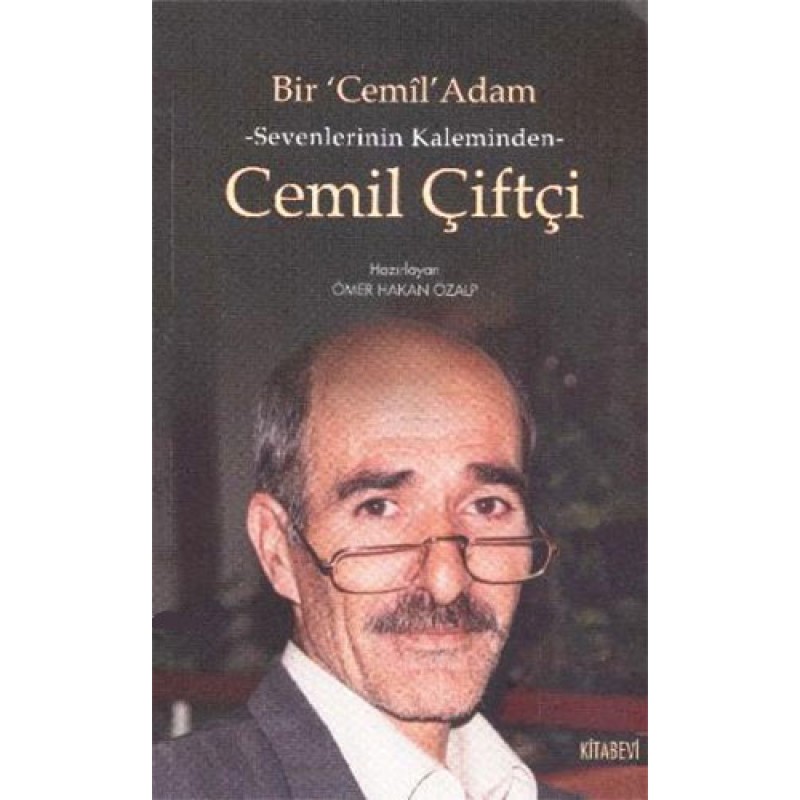 Sevenlerin Kalbinden Cemil Çiftçi