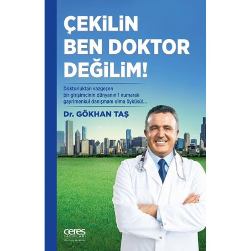 Çekilin Ben Doktor Değilim! Çekilin Ben Doktor Değilim!