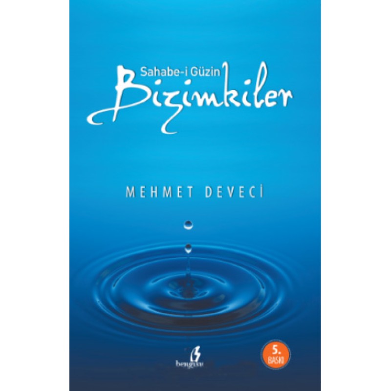 Sahabe-i Güzin Bizimkiler Sahabe-i Güzin Bizimkiler