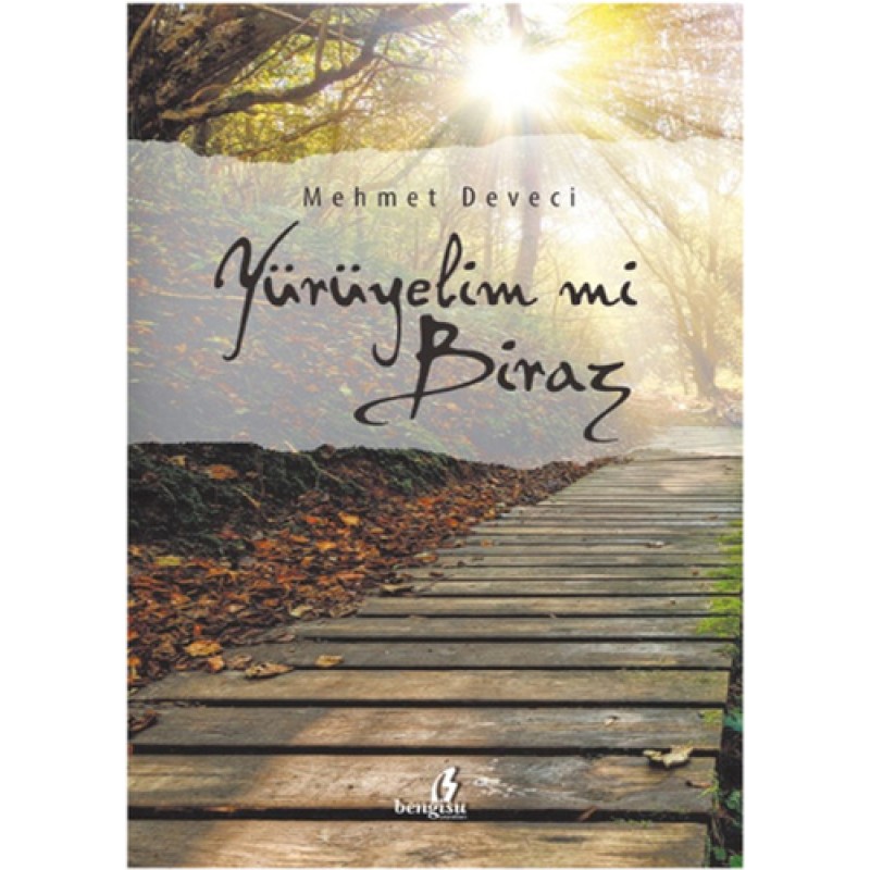 Yürüyelim mi Biraz Yürüyelim mi Biraz