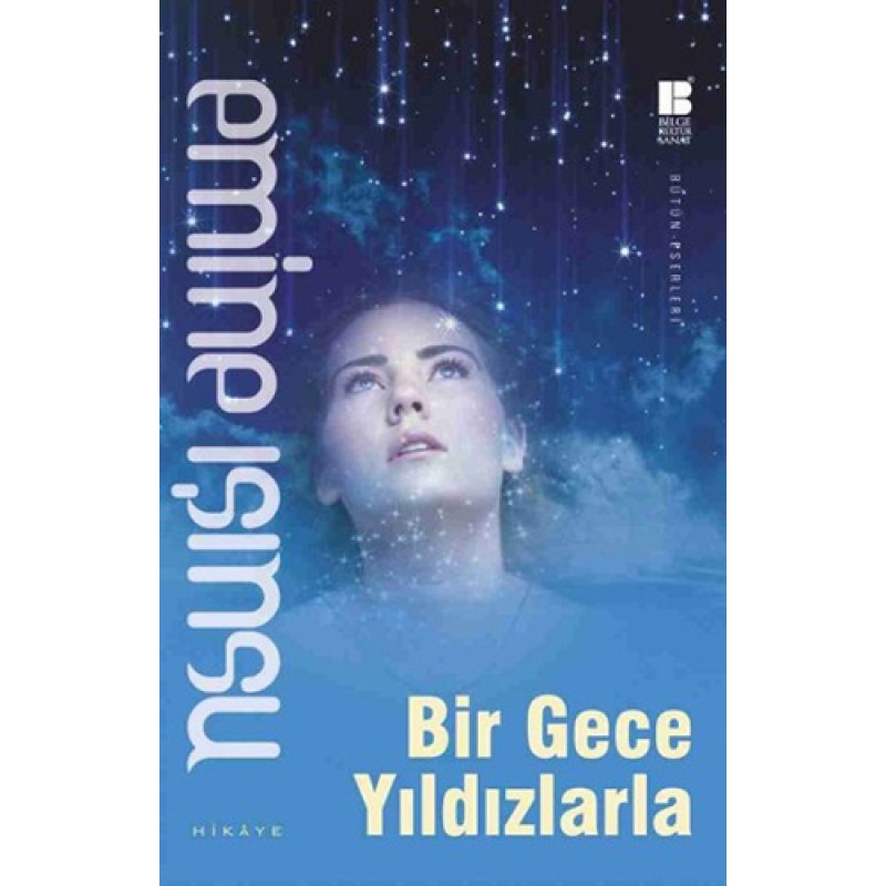 Bir Gece Yıldızlarla Bir Gece Yıldızlarla