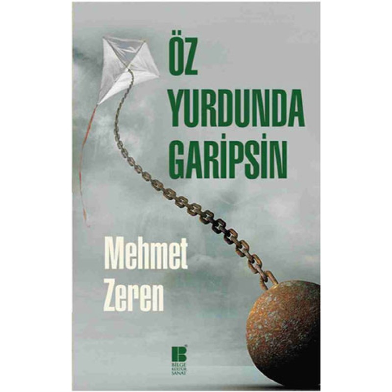 Öz Yurdunda Garipsin Öz Yurdunda Garipsin